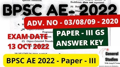 BPSC AE GENERAL STUDIES PAPER - 3 | ANSWER KEY | adv no. - 03/08/09 - 2020 | Exam Date: 13 Oct 2022