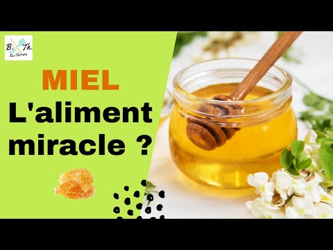 Vidéo: Miel D'abeille : Propriétés Bénéfiques