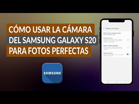 Cómo usar la Cámara del Samsung Galaxy S20 para Tomar Fotos Perfectas