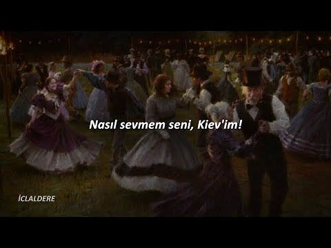 Ulyana Kovalyk - Kyeve Miy (Türkçe Çeviri)