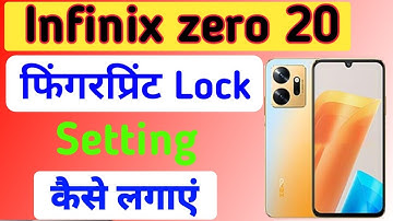 infinix zero 20 mobile me fingerprint lock kaise lagaye/ how to set fingerprint lock in infinix 20