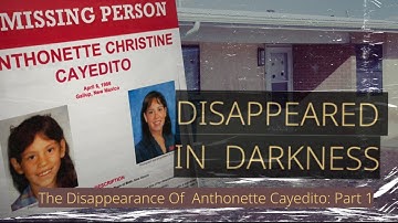 Disappeared In Darkness: The Disappearance of Anthonette Cayedito | Part 1 | Full Episode (S1, Ep3)