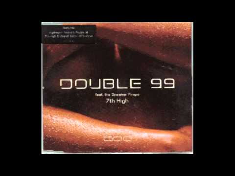Double 99 — Double 99 - 7th High (feat. Sneaker Pimps)