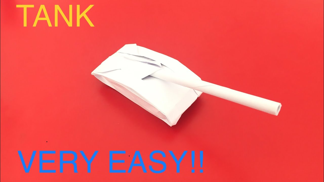 How To Make A Paper Tank ***(very easy)***