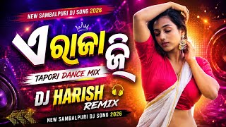 ଏ ରାଜା ଜି 🥰 A Raja Ji 🥹 Tapori Dance Mix 🩷 Dj Hari Remix Dsl