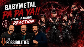 BABYMETAL – PA PA YA!! (feat. F.HERO) | FIRST TIME REACTION (WHAT DID WE JUST WATCH?!)