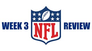 2022 NFL WEEK 3 REVIEW