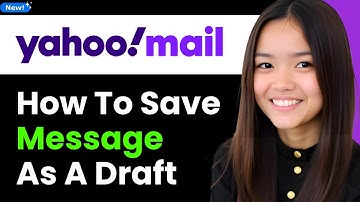 How to Save Message as a Draft in Yahoo Mail 2026 (Step By Step)