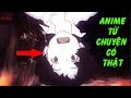 Sự Thật Nổ Não: Anime dựa trên Chuyện Có Thật Rùng Rợn.