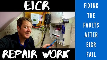 EICR Fail - Fixing electrical faults