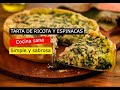 TARTA DE RICOTA Y ESPINACAS