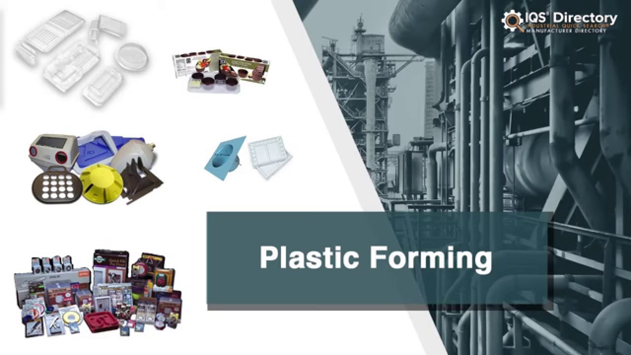 Plastic Forming Services and Industry Information YouTube