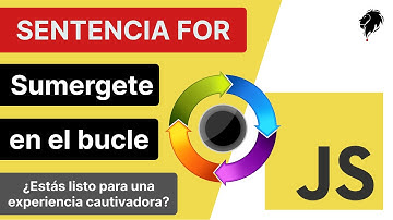 10 - Sentencia For  - Curso JavaScript desde 0
