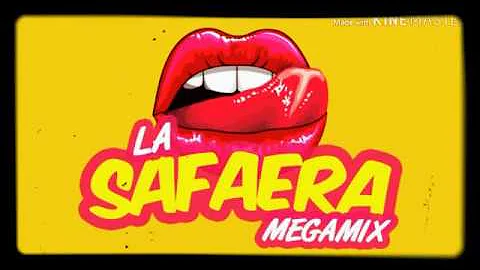 La Safaera (mega remix)