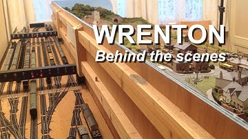 Behind the Scenes at Wrenton, my N Gauge Model Railway Layout.