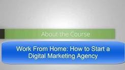 How to Start A Digital Marketing Agency - Course Intro 
