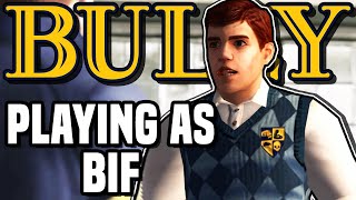 Bully - Playing as Bif Taylor (2nd Preppies Leader)