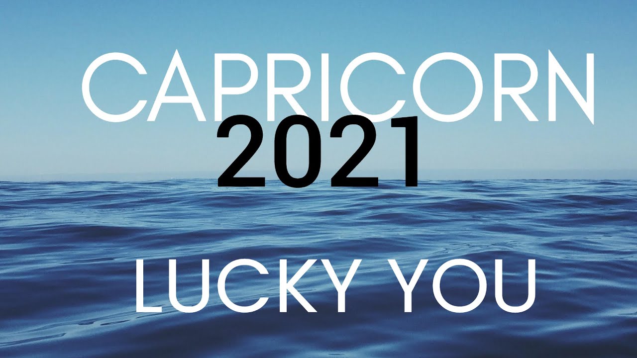 Capricorn Lucky You 2021 Yearly Tarot Reading Recap Youtube