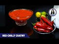 Red chilly chatny  red chili sauce  sweet and sour red chilly chatny   by amruta