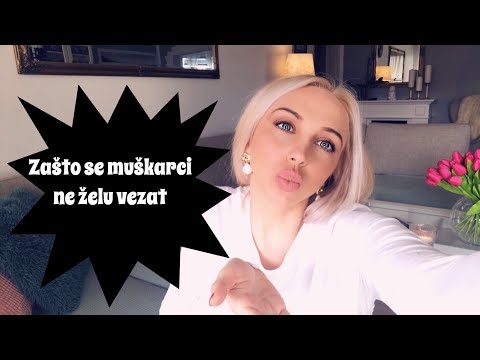 Video: Zašto Se Muškarci Ne žele Vjenčati