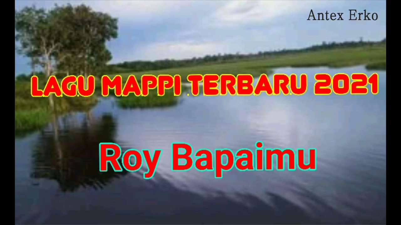 LAGU TERBARU KAB. MAPPI BAHASA YAQAI TERBAIK #ROY_BAPAIMU - YouTube
