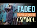 Faded ♥ Alan Walker ♥ Cover Español by Mishi
