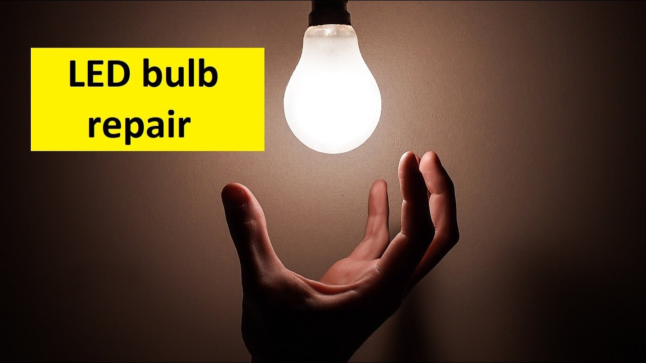 LED bulb repair A quick method to repair LED lamps at home YouTube