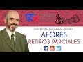 AFORES: ¿Puedo retirar todo mi dinero de mi Afore?