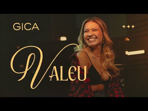 Valeu - Gica Na Intimidade (Clipe Oficial)