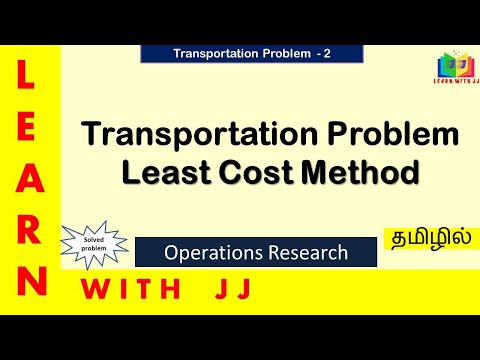 #operationsresearchintamil || Part 2 ||#leastcostmethod ||  #transportaionproblem