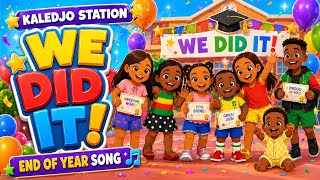 We Did It! Kindergarten Graduation Song 🎓 | End of Year Song for Kids