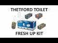 Thetford Cassette Toilet Fresh Up Kit C2 C3 C4 C200 C400 C250 C260 replacement tank and toilet seat