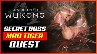 Chapter 2 Secret Boss Mad Tiger Quest | Black Myth Wukong