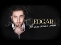 EDGAR - " А ты меня люби " / Official Album 2017 / Премьера альбома