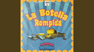 La Botella Rompida