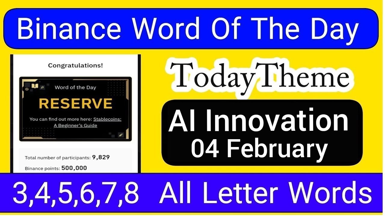 Word Of The Day Binance 04 Feb 2026 | All Letters Today Binance Word Of The Day Theme AI Innovation