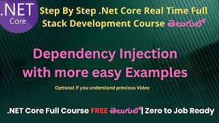 #17 Dependency Injection more examples in .Net Core|.Net Core Full Stack Developmnt course in Telugu