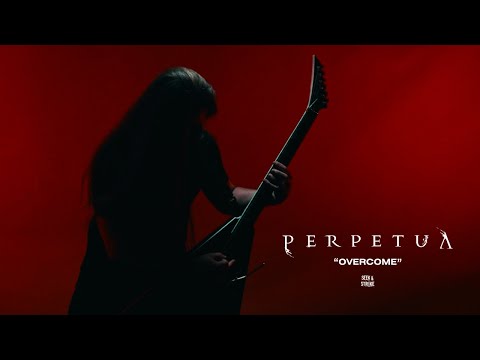 Perpetua - "Overcome" (Official Music Video)