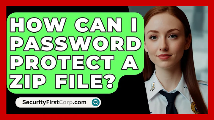 How Can I Password Protect A Zip File? - SecurityFirstCorp.com