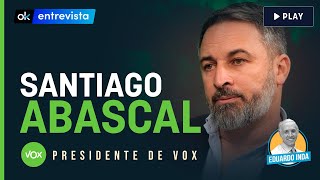 Entrevista completa de Eduardo Inda a Santiago Abascal, presidente de Vox