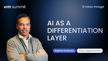 AI as a Differentiation Layer, Stephan De Moraes | VNTR Global Investor Summit 2025