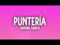 Shakira, Cardi B - Puntería (Letra/Lyrics)