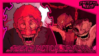 Shucks! (TACTICAL DEMO MIX) - Tactical Mixes OST! - Composed By @coolnepicbit