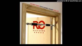 Young Thug - Pull Up ft. Rich Homie Quan
