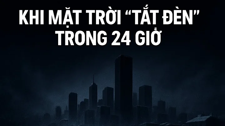 Nếu Mặt Trời TẮT ĐÈN 24 Giờ – Trái Đất Sẽ Ra Sao? Kết Quả Khoa Học Khiến Bạn Sốc!