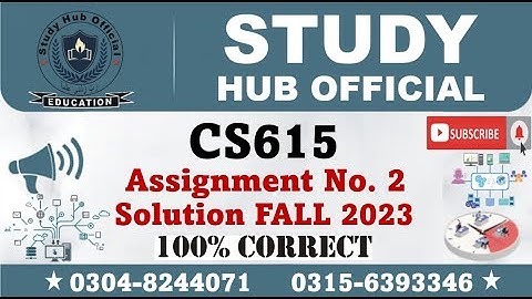 CS615 Assignment 2 Solution 2024, CS615 Assignment 2 Solution Fall 2023, CS615 Assignment 2 Solution