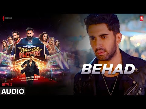 The Ba Ds Of Bollywood Behad Audio Aryan Khan Shashwat Sachdev Faheem Abdullah 
