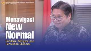 Menavigasi New Normal: Pandemi, Mitigasi, dan Pemulihan Ekonomi