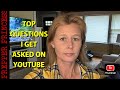 TOP 5 QUESTIONS I GET ASKED ON YOUTUBE!