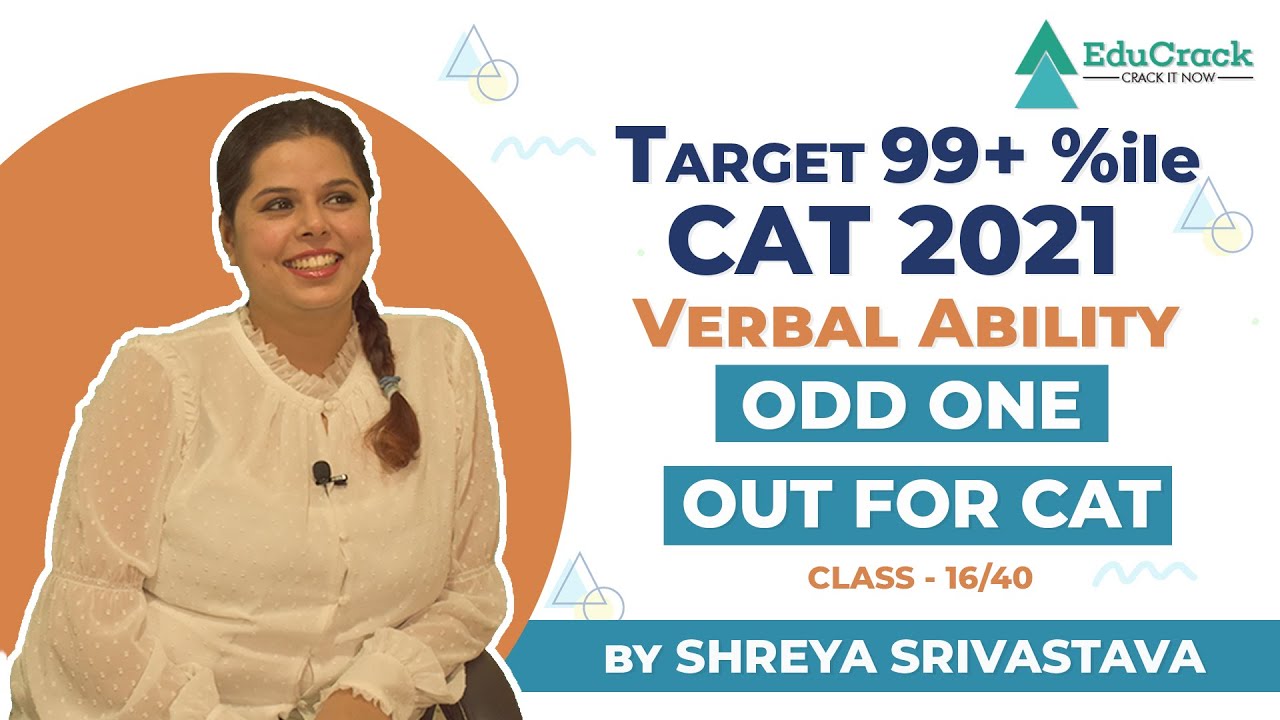 VARC for CAT 2021 | Odd One Out for CAT | Master CAT in 40 classes | Class 16/40